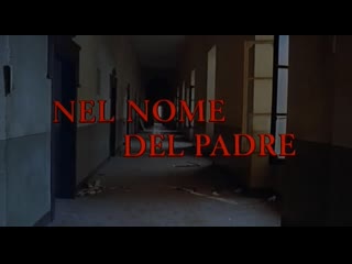 marco bellocchio in the name of his father 1971