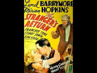 the stranger s return (1933) lionel barrymore, miriam hopkins, franchot tone