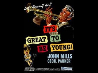 it s great to be young (1956) -480p- john mills cecil parker