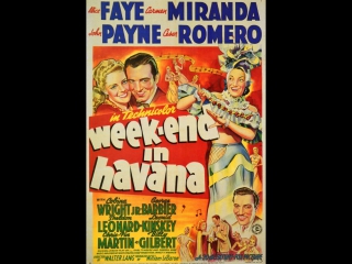 week-end in havana (1941) john payne, alice faye