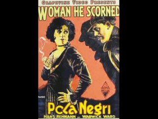 the way of lost souls (1929) (the woman he scorned) pola negri, warwick ward, hans rehmann
