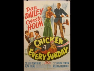 chicken every sunday (1949) dan dailey, celeste holm