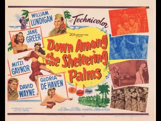 down among the sheltering palms (1953) william lundigan, jane greer, mitzi gaynor huge tits big ass natural tits